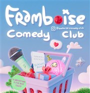 Framboise Comedy Club Le Break Time Affiche