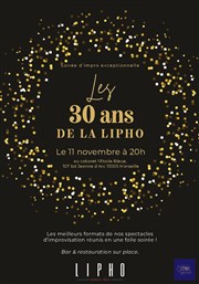 la lipho fête ses 30 ans Cabaret Thtre L'toile bleue Affiche
