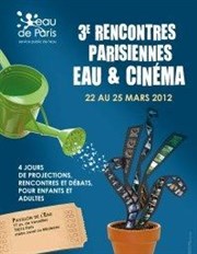 Rencontres parisiennes Eau et Cinéma Pavillon de l'eau Affiche