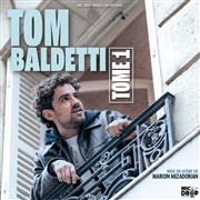 Tom Baldetti dans Tome 1 Thtre Casino Barrire de Lille Affiche