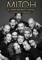 Le Mitch : Cabaret impro Le Rgal & Vous - Salle L'Odysse Affiche