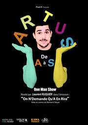 Artus dans de A à S La Comdie de Nice Affiche