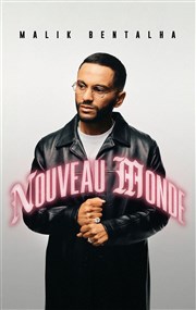 Malik Bentalha dans Nouveau Monde Ocanis Affiche