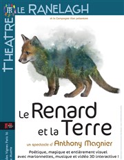 Le renard et la Terre Thtre le Ranelagh Affiche