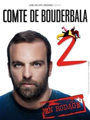 Le Comte de Bouderbala dans Le Comte de Bouderbala 2 Thtre de l'Eden Affiche