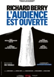 L'audience est ouverte | avec Richard Berry Casino Barriere Enghien Affiche