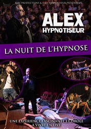 Alex dans La nuit de l'hypnose Palais des Arts et des Loisirs Affiche