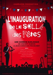 L'inauguration de la salle des fêtes Thtre la scne BRG Affiche