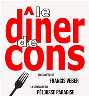 Le dîner de cons Paradise Rpublique Affiche