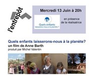 Quels enfants laisserons-nous à la planète ? L'entrept - 14me Affiche