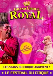 Grand Cirque Royal Chapiteau Grand Cirque Royal  Fourmies Affiche