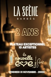 La Scène Barbès : 2 ans La Nouvelle Eve Affiche