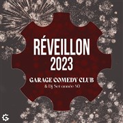 Garage Comedy Club | Réveillon Garage Comedy Club Affiche