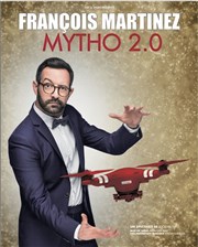 François Martinez dans Mytho 2.0 Royale Factory Affiche