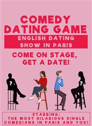 English Comedy: The Dating Game - A Matchmaking Show in Paris La Pomme d'Eve Affiche