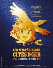 Les Mystérieuses Cités d'Or CEC - Thtre de Yerres Affiche
