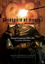 R3, désespère et meurs ! Espace Beaujon Affiche