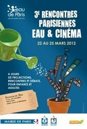 Rencontres parisiennes Eau et Cinéma - Chercher le courant Pavillon de l'eau Affiche