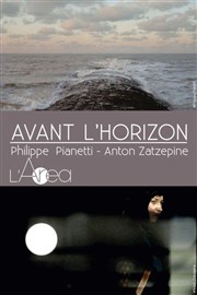 Avant l'Horizon L'Area Affiche