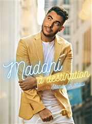 Madani dans À destination Bar  Rire Thtre Affiche