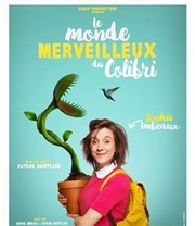 Sophie Imbeaux dans Le monde merveilleux du Colibri L'Appart Caf - Caf Thtre Affiche