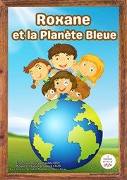 Roxane et la planète bleue La BDComdie Affiche