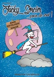 Jacky sorcier pour de vrai L'Archange Thtre Affiche