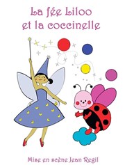 La fée Liloo et la coccinelle Pavillon de la culture et du patrimoine Affiche