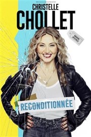 Christelle Chollet dans Reconditionnée Thtre  l'Ouest de Lyon Affiche