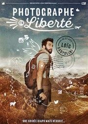 Loïc Bartolini dans Photographe en liberté Thtre  l'Ouest Affiche