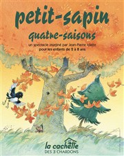 Petit-sapin quatre-saisons La Cachette des 3 Chardons Affiche