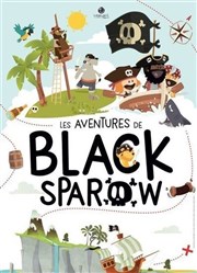 Les aventures de Black Sparow Spotlight Affiche