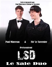 LSD le sale duo Atelier 53 Affiche