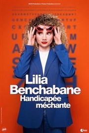 Lilia Benchabane dans Handicapée méchante Thtre  l'Ouest Auray Affiche