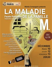 La Maladie de la Famille M Espace Beaujon Affiche