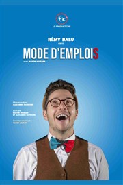 Rémy Balu dans Mode d'emplois L'Escalier du Rire Affiche