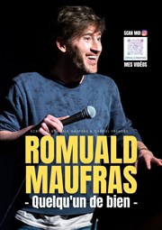 Romuald Maufras dans Quelqu'un de bien Les Folies Angevines Affiche