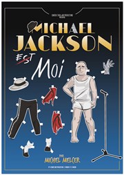 Michel Melcer dans Michael Jackson et moi Thtre  l'Ouest Affiche