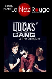 Lucas'Gang & The Collegians Le Nez Rouge Affiche