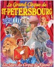 Le Grand cirque de Saint Petersbourg | Hyères Chapiteau Le Grand Cirque de Saint Petersbourg  Hyres Affiche