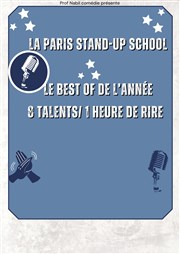 La Paris stand-up school : Le best of de l'anne