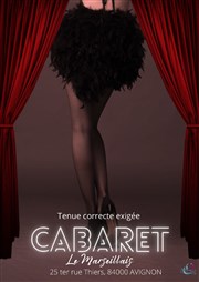 Broadway : Paris in Avignon Cabaret Le Marseillais Affiche