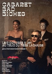 Cabaret Bad Biches Le Truc Affiche