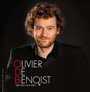 Olivier de Benoist dans Très très haut débit Thtre de Longjumeau Affiche