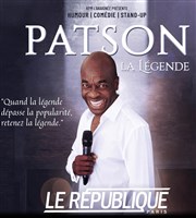 Patson dans La Légende Le Rpublique - Grande Salle Affiche