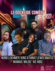 Dockside comedy show Dockside Comedy Club Affiche