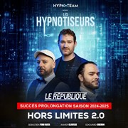 Les Hypnotiseurs dans Hors Limites 2.0 Le Rpublique - Petite Salle Affiche