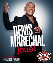 Denis Maréchal dans Denis Maréchal joue ! | Mise en scène par Florence Foresti Rouge Gorge Affiche