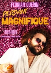 Florian Guerin dans Perdant magnifique La Comdie de Limoges Affiche