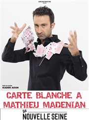 Carte Blanche à Mathieu Madenian La Nouvelle Seine Affiche